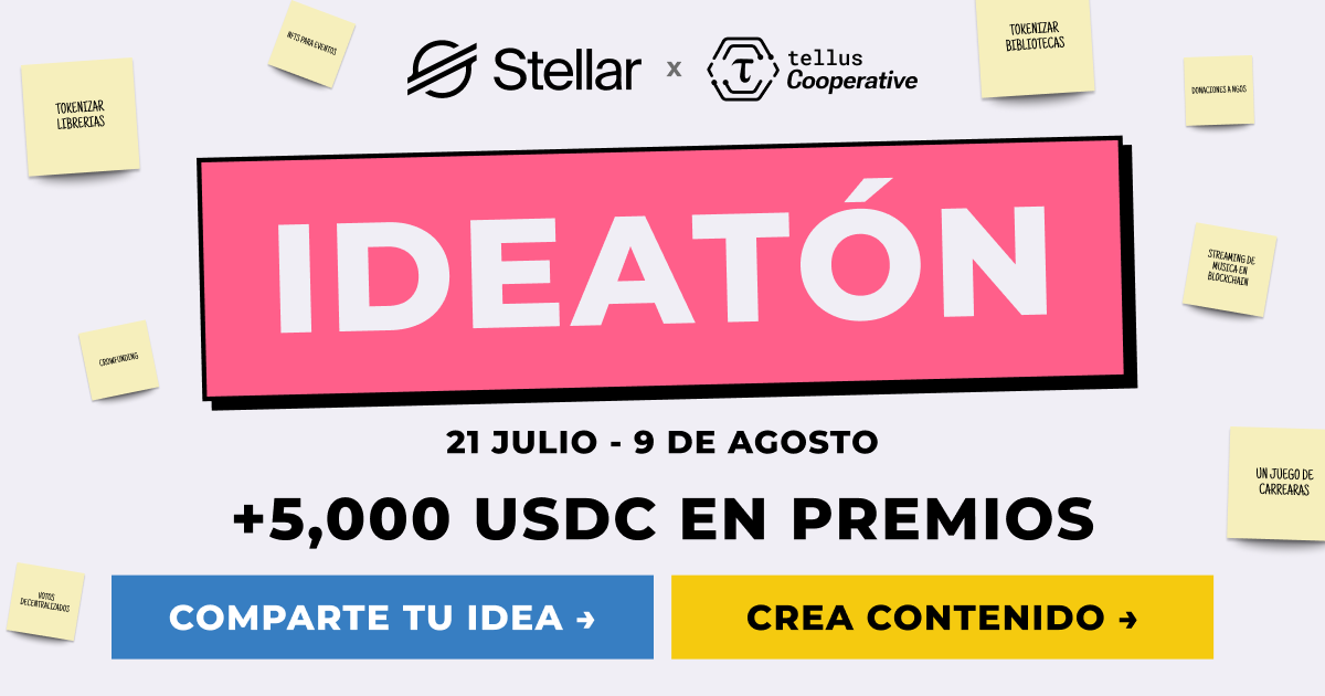 Tellus Cooperative | Ideaton y Bounties sobre Stellar en LATAM